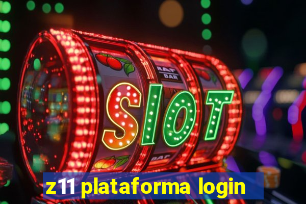 z11 plataforma login